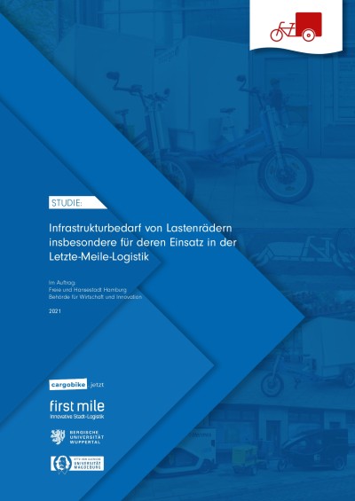 Titelseite der Studie "Infrastruktur von Lastenrädern insbesondere für deren Einsatz in der Letzte-Meile-Logistik" im Auftrag der Freien und Hansestadt Hamburg